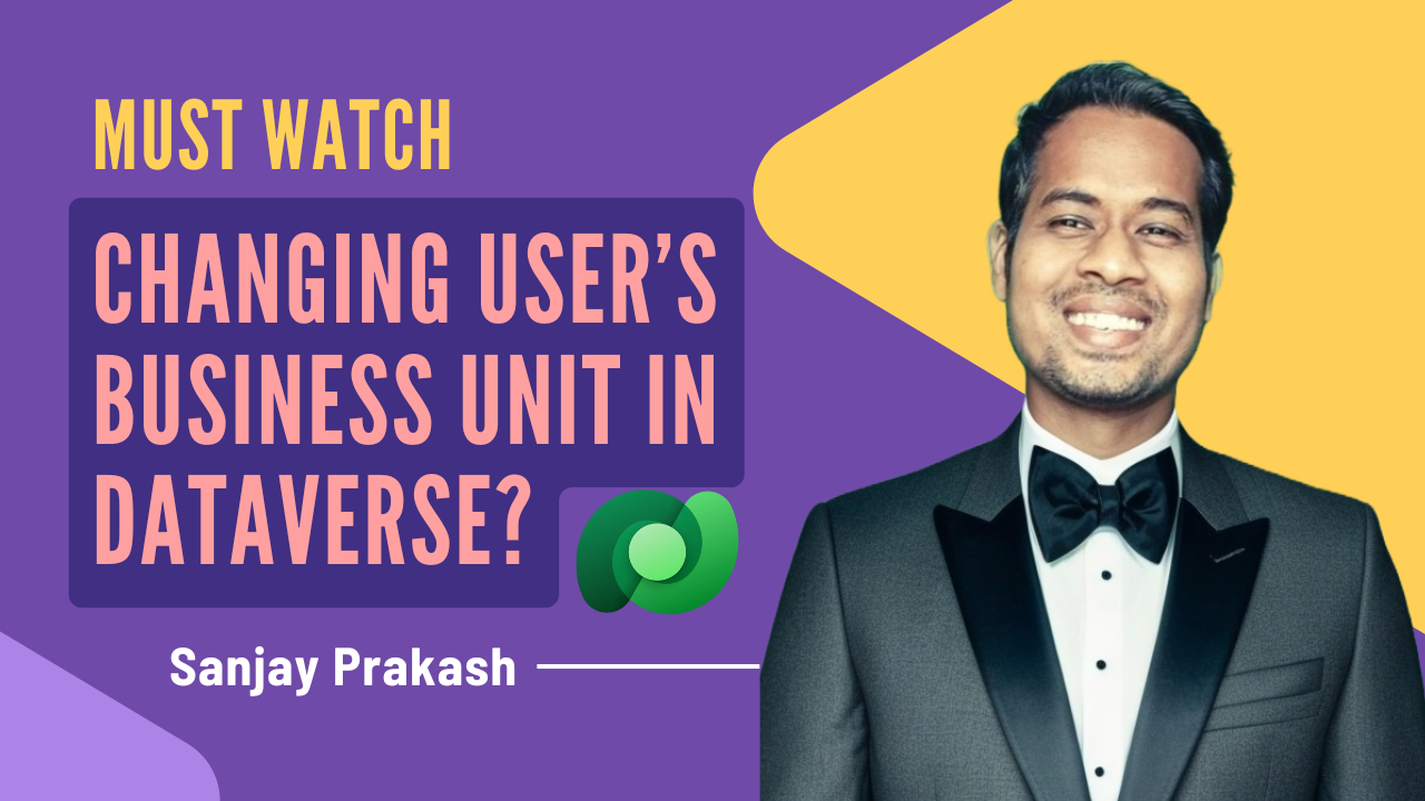 Changing Business Unit of User – Move records to new business unit is DIsabled/Enabled in Dataverse